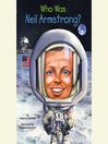 Cover image for Who Was Neil Armstrong?